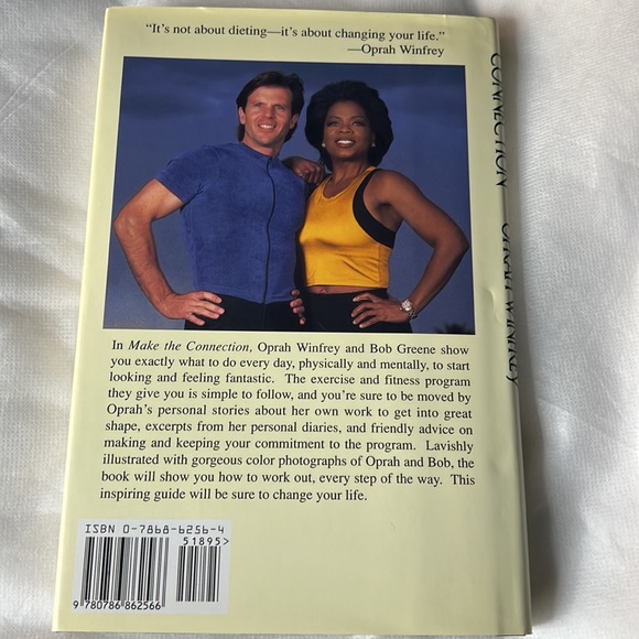 MAKE THE CONNECTION TEN STEPS TO A BETTER BODY & BETTER LIFE - OPRAH WINFREY - Picture 4 of 17